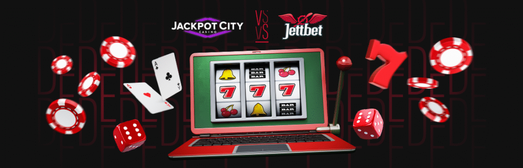 Comparatif Casinos en Ligne 2025 Jackpot City vs Jettbet Casino
